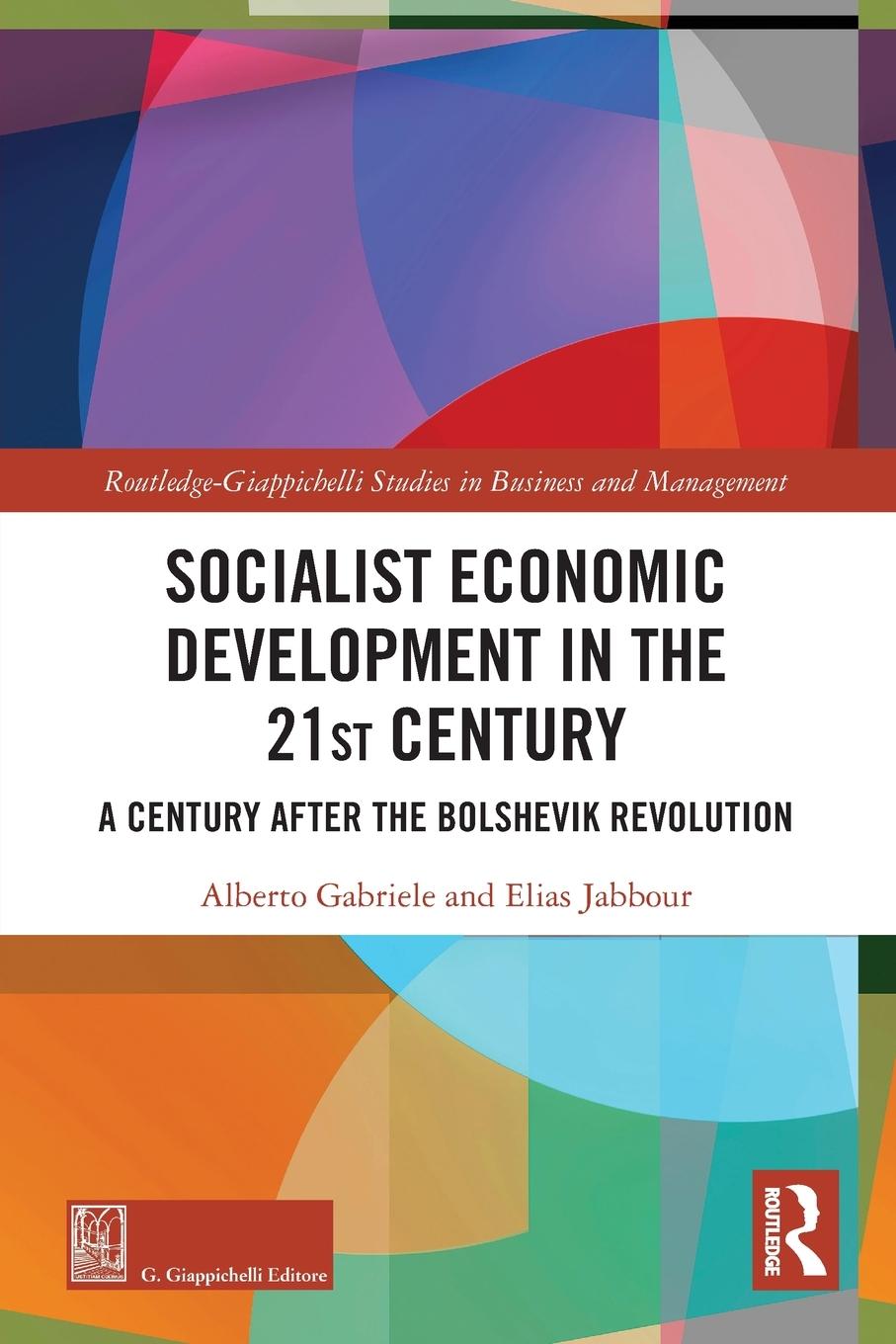 Cover: 9781032212227 | Socialist Economic Development in the 21st Century | Gabriele (u. a.)