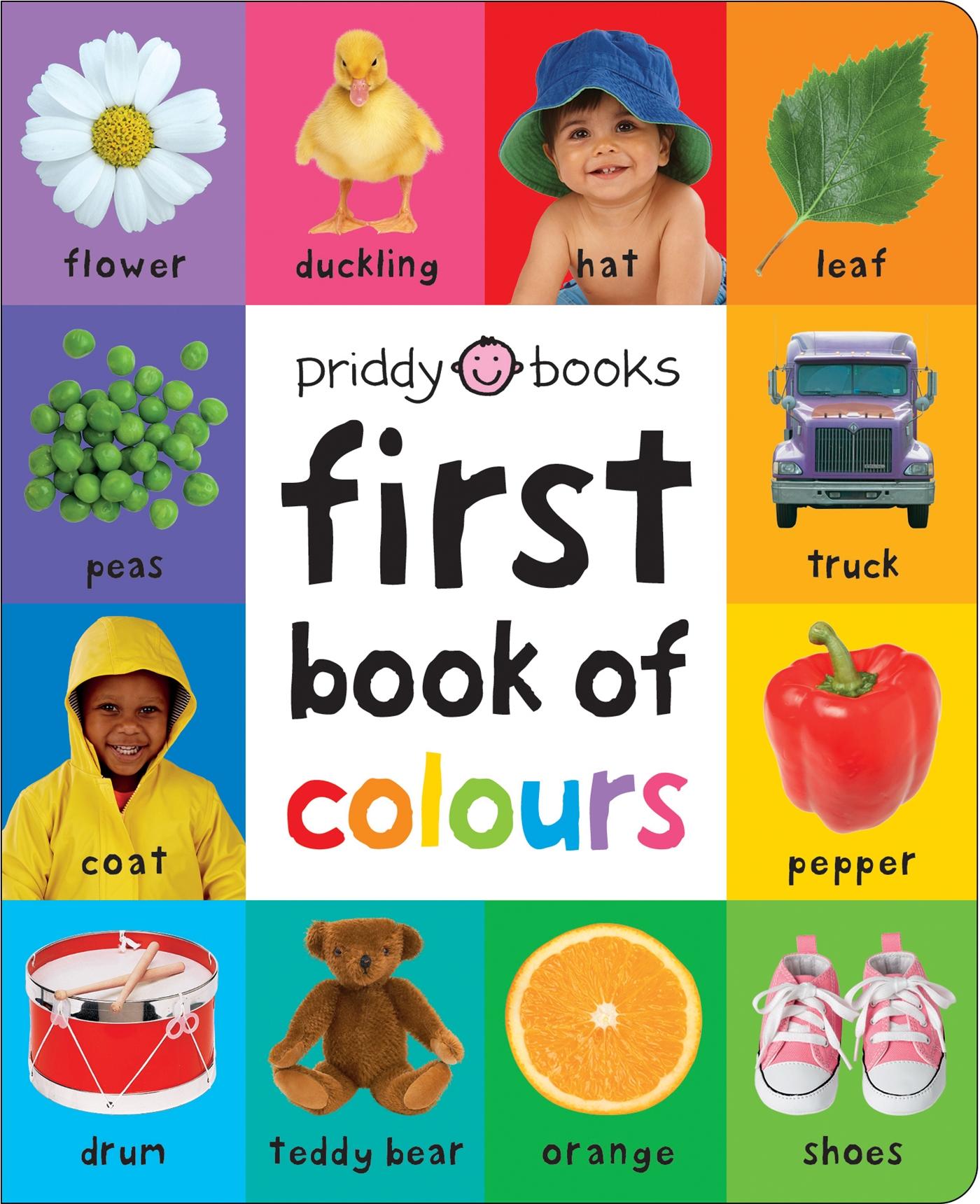 Cover: 9781783418954 | First 100 Book of Colours | Priddy Books (u. a.) | Buch | Gebunden