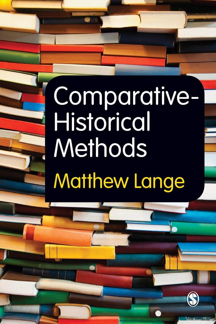 Cover: 9781849206280 | Comparative-Historical Methods | Matthew Lange | Taschenbuch | 2012