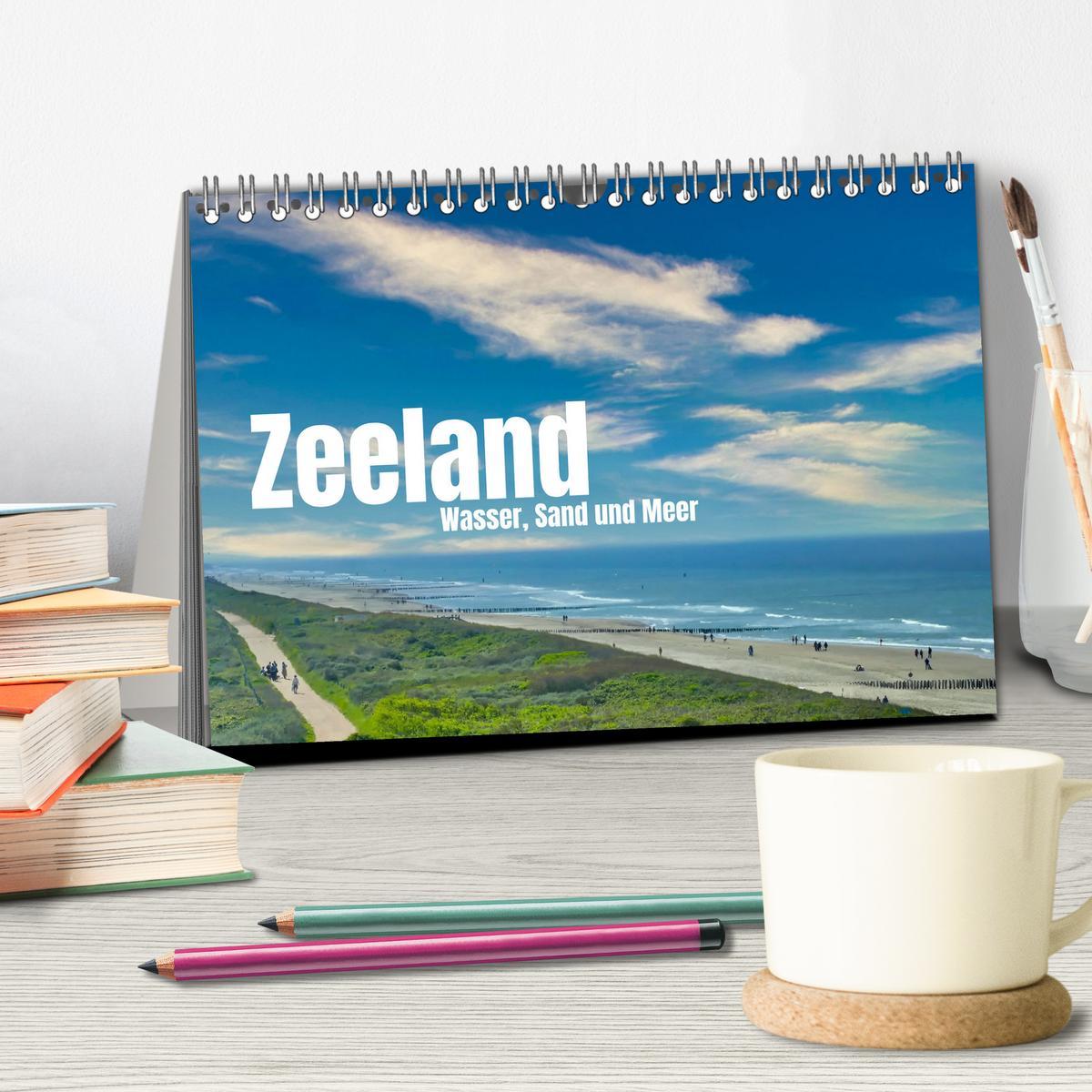 Bild: 9783383901058 | Zeeland - Wasser, Sand und Meer (Tischkalender 2025 DIN A5 quer),...