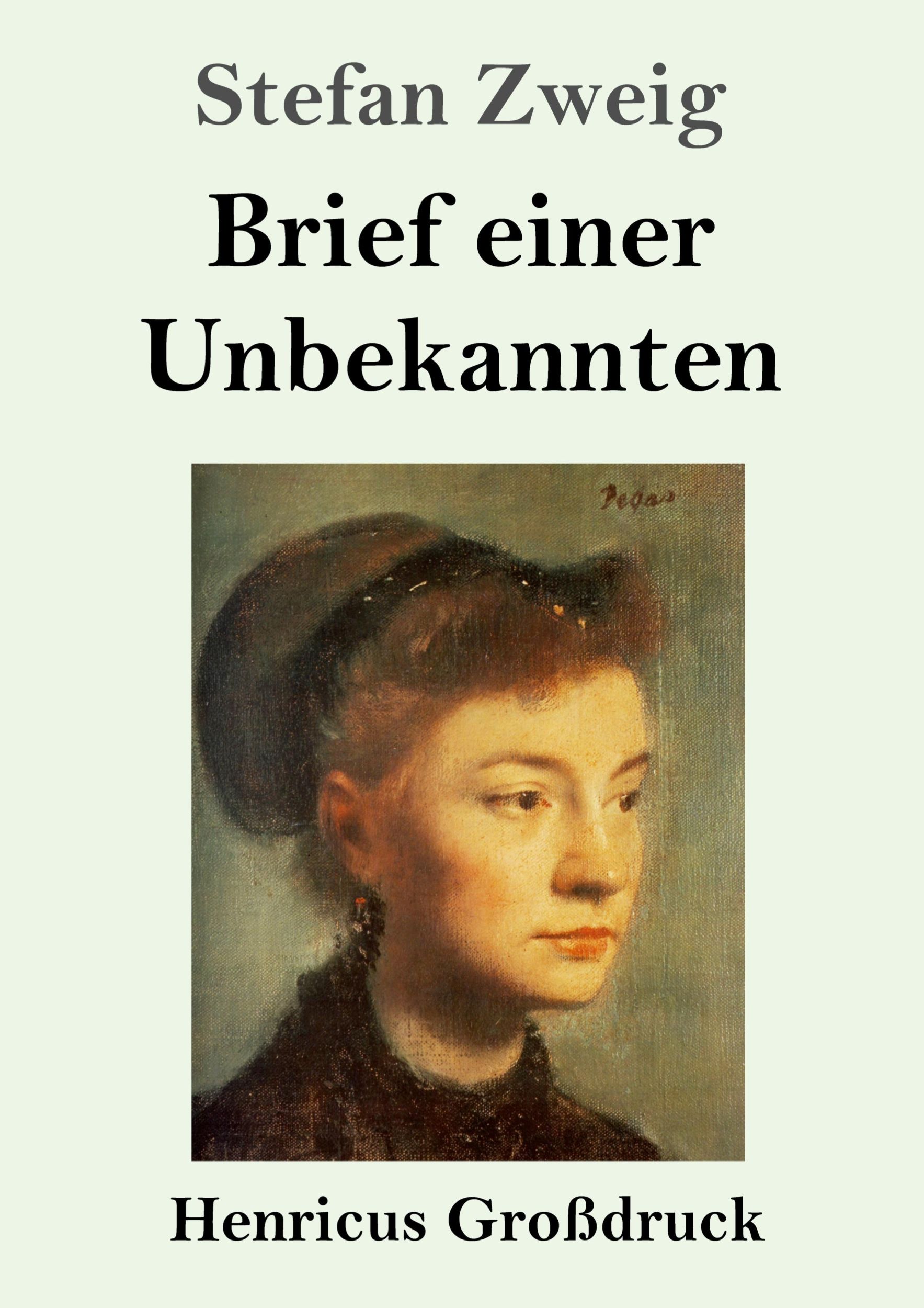 Cover: 9783847832034 | Brief einer Unbekannten (Großdruck) | Stefan Zweig | Taschenbuch