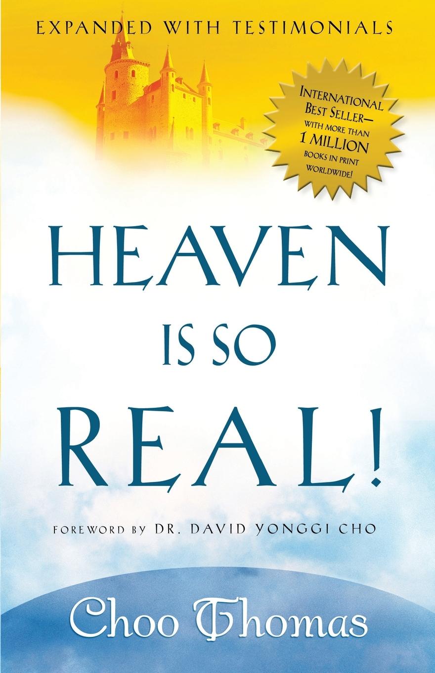 Cover: 9781591857891 | Heaven Is So Real! | Expanded with Testimonials | Choo Thomas | Buch