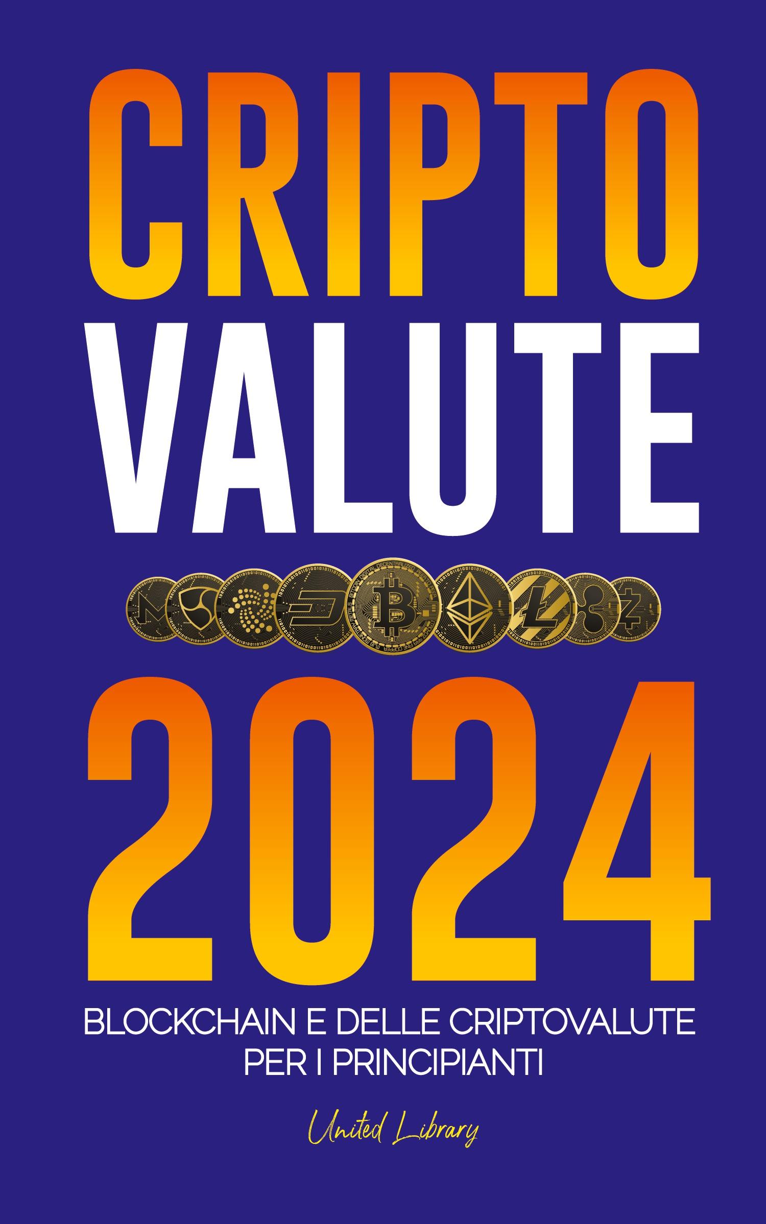 Cover: 9789464902969 | Criptovalute 2024 | United Library | Taschenbuch | Italienisch | 2024