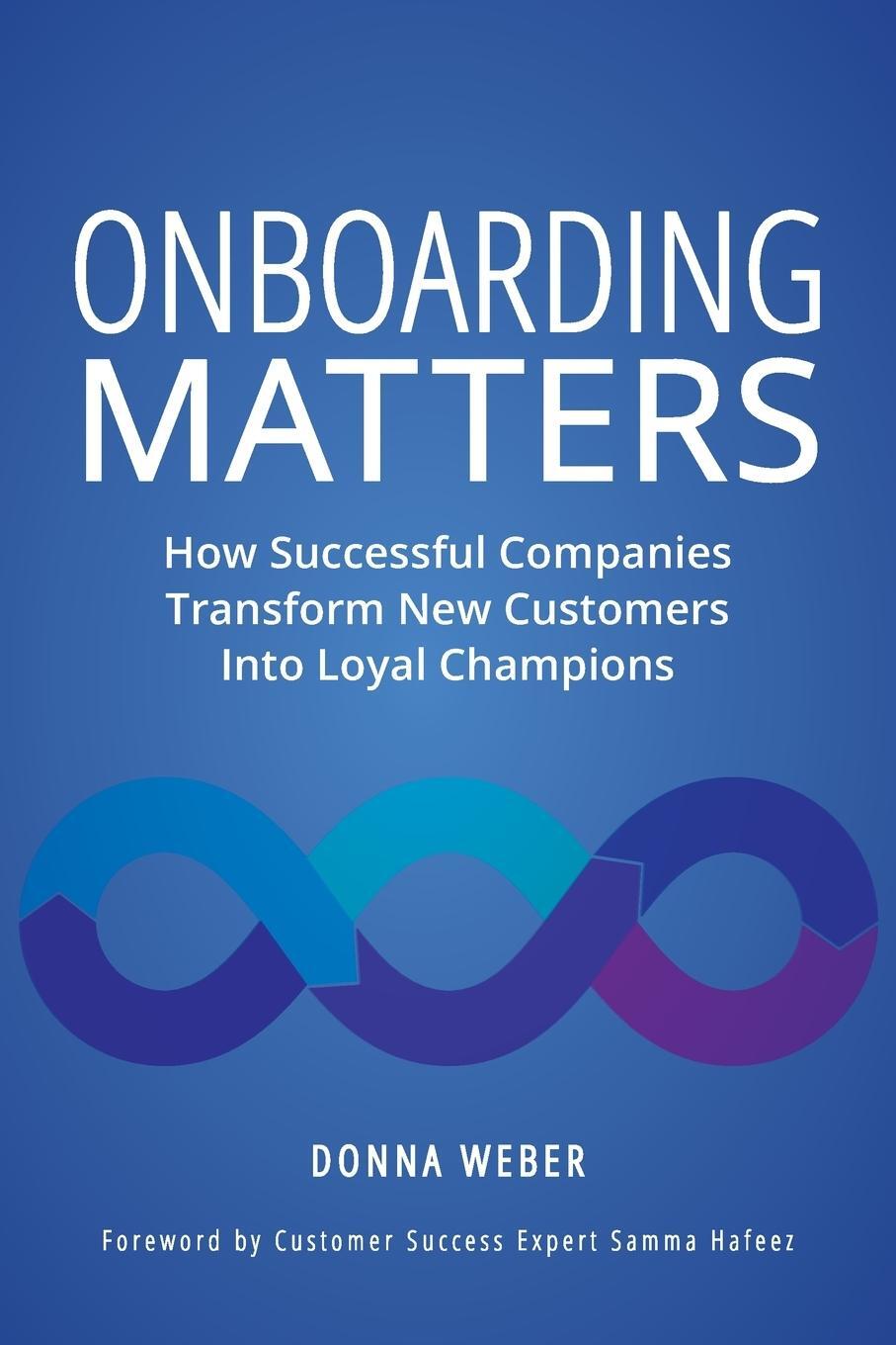 Cover: 9781737073505 | Onboarding Matters | Donna Weber | Taschenbuch | Paperback | Englisch