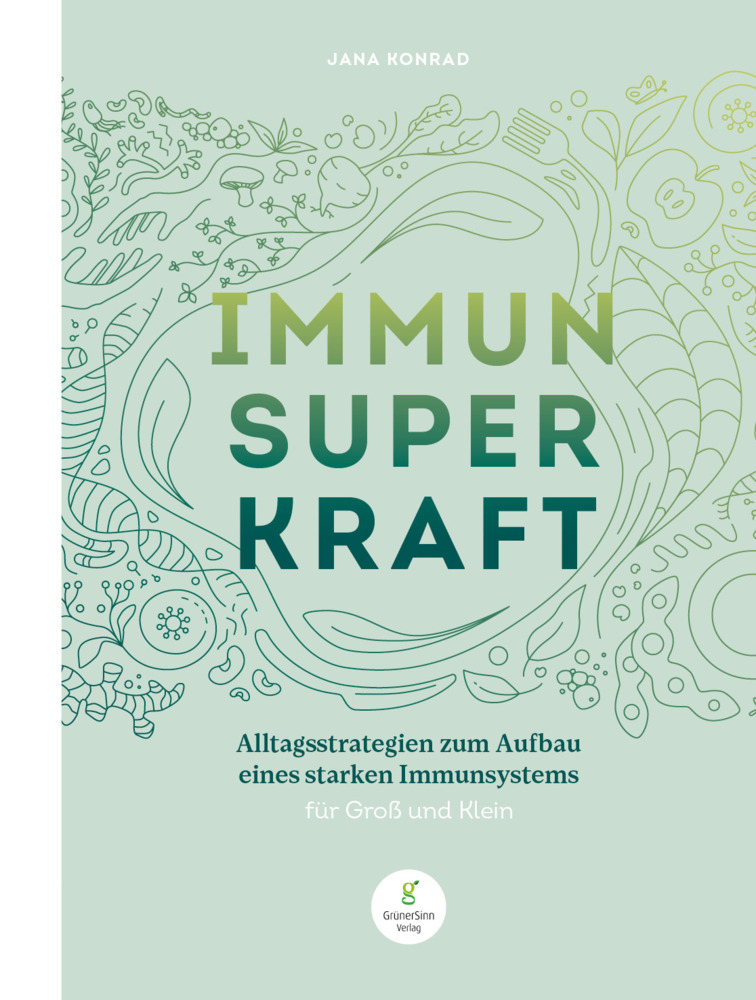 Cover: 9783946625438 | Immun Super Kraft | Jana Konrad | Buch | Deutsch | 2022