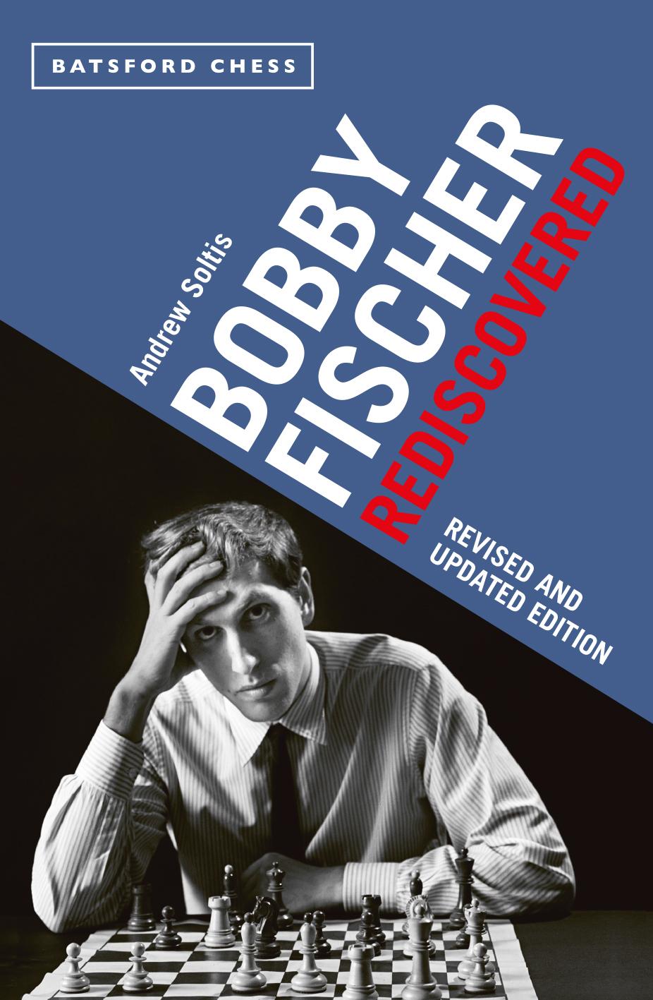 Cover: 9781849946063 | Bobby Fischer Rediscovered | Andrew Soltis | Taschenbuch | Englisch