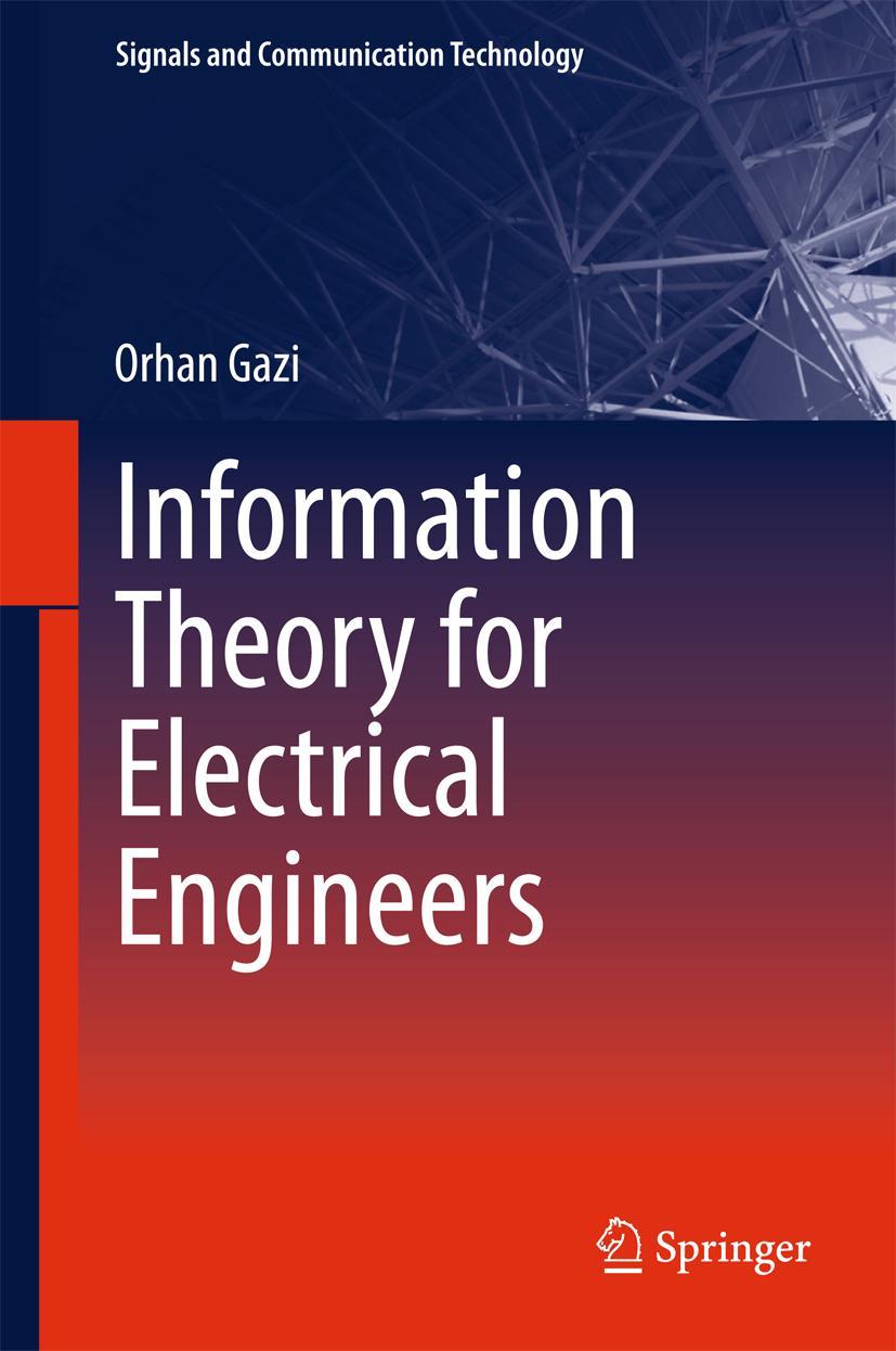 Cover: 9789811084317 | Information Theory for Electrical Engineers | Orhan Gazi | Buch | ix