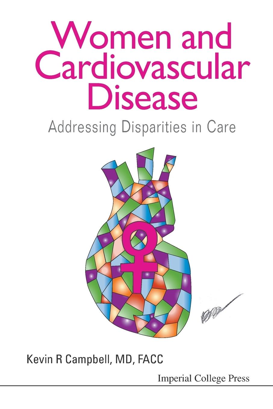 Cover: 9781783265015 | WOMEN AND CARDIOVASCULAR DISEASE | Kevin R Campbell | Taschenbuch