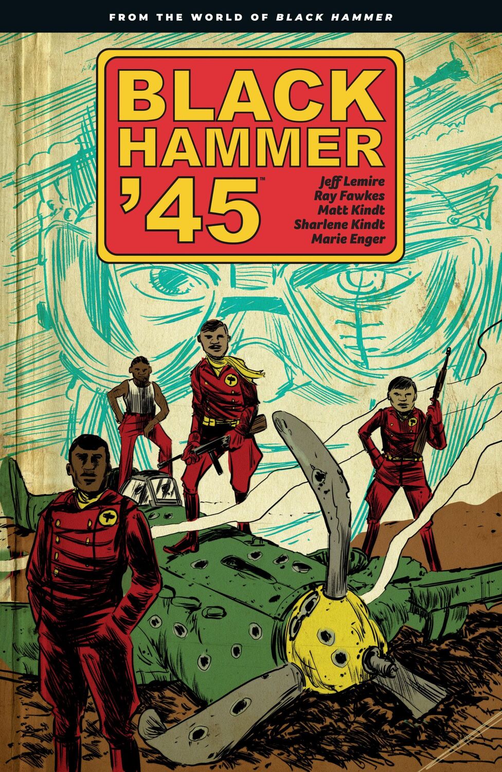 Cover: 9781506708508 | Black Hammer '45: From the World of Black Hammer | Jeff Lemire (u. a.)