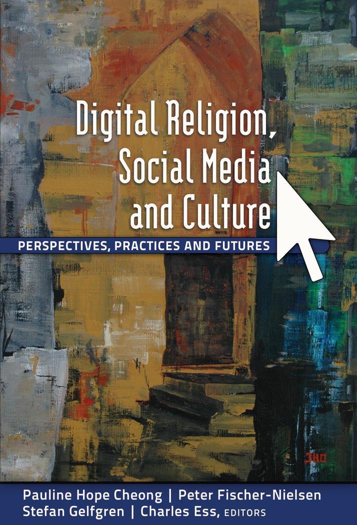 Cover: 9781433114748 | Digital Religion, Social Media and Culture | Fischer-Nielsen (u. a.)