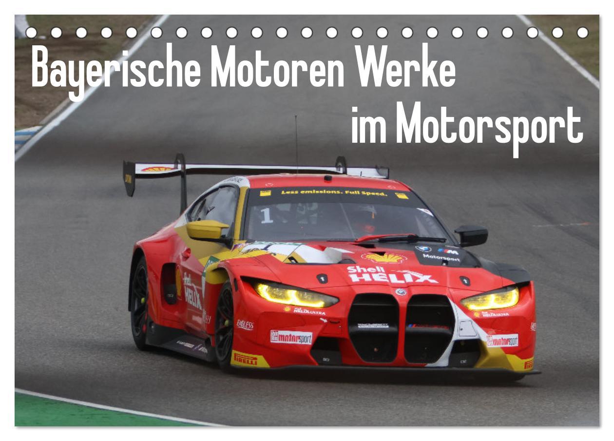 Cover: 9783435838899 | Bayerische Motoren Werke im Motorsport (Tischkalender 2025 DIN A5...