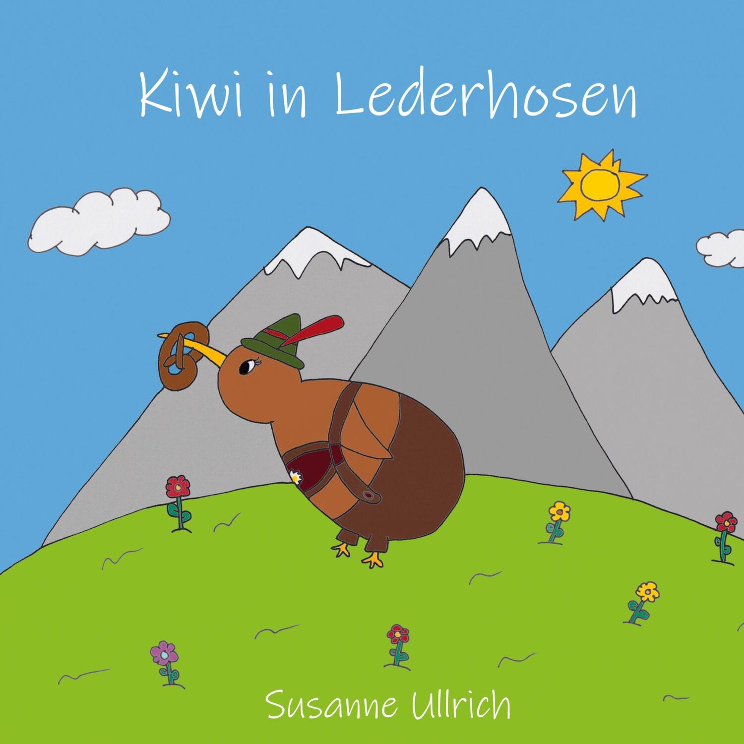 Cover: 9783347150669 | Kiwi in Lederhosen | Eine zweisprachige Geschichte / A bilingual story