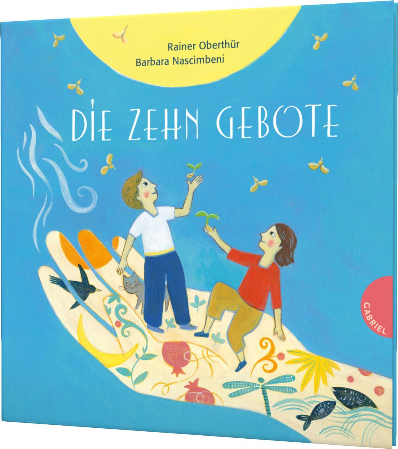 Cover: 9783522305365 | Die Zehn Gebote | Ein Bilderbuch über die Bedeutung der 10 Gebote