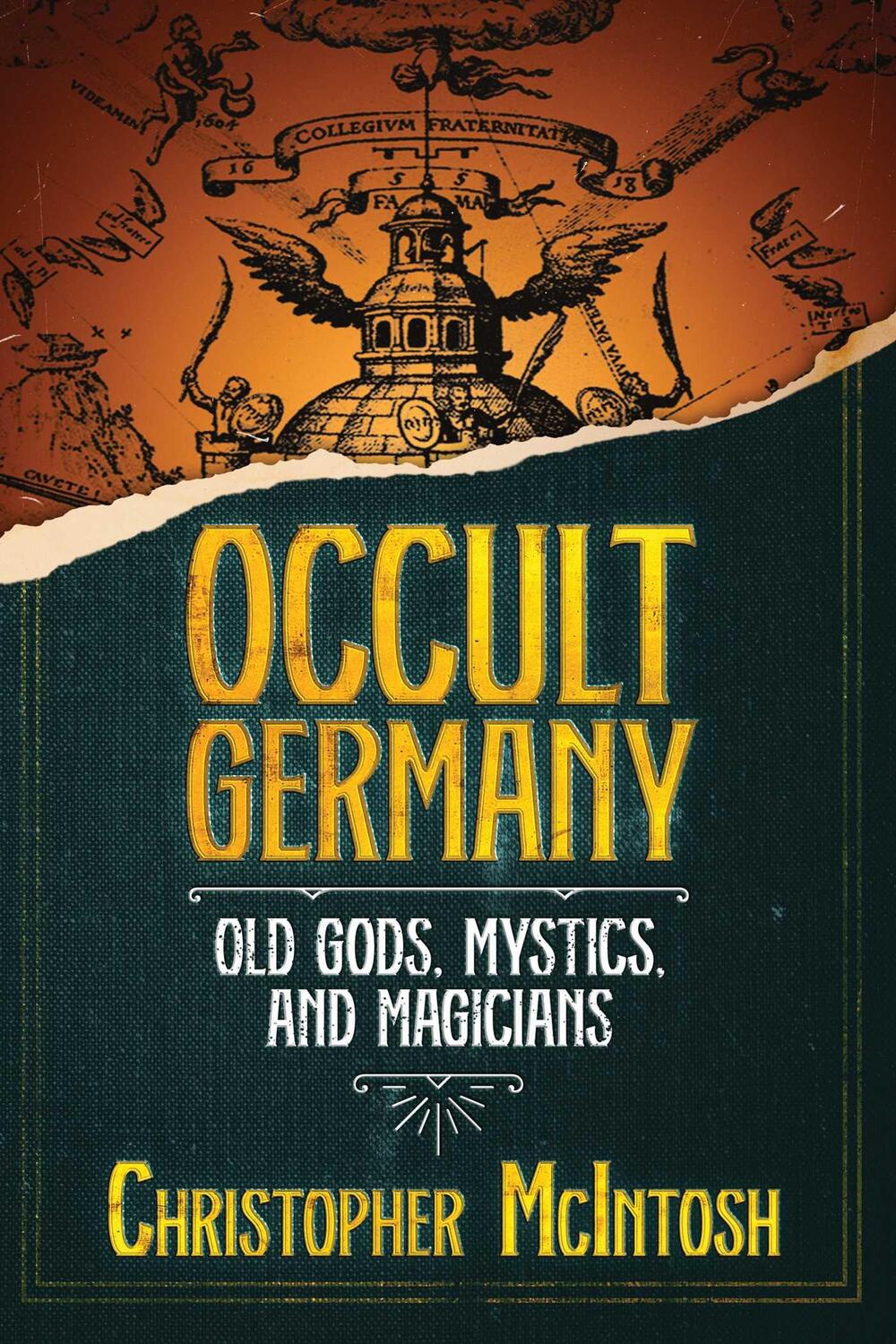 Cover: 9781644117347 | Occult Germany | Old Gods, Mystics, and Magicians | Mcintosh | Buch