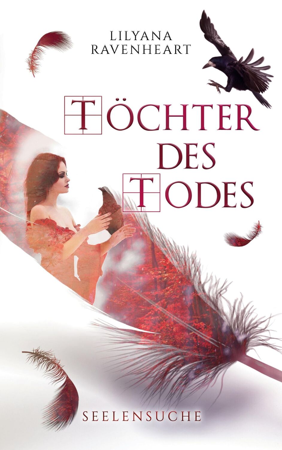 Cover: 9783756891184 | Töchter des Todes - Seelensuche | Lilyana Ravenheart | Taschenbuch