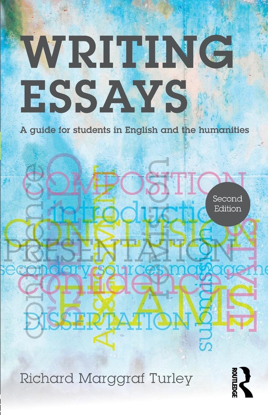 Cover: 9781138916692 | Writing Essays | A guide for students in English and the humanities