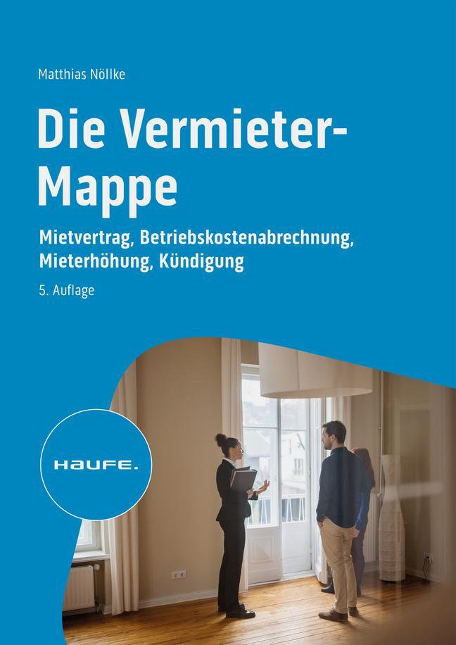 Cover: 9783648173343 | Die Vermieter-Mappe | Matthias Nöllke | Taschenbuch | Haufe Fachbuch