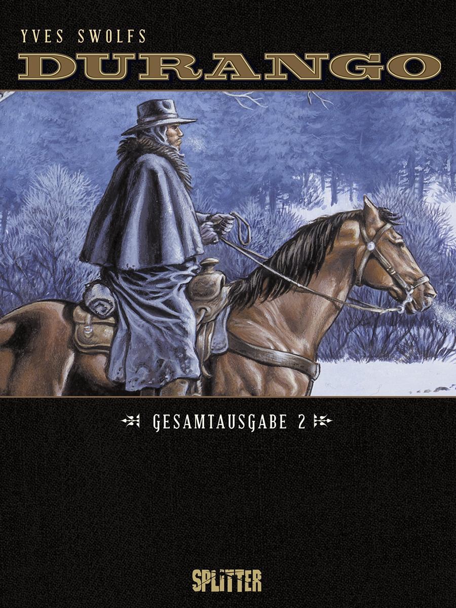 Cover: 9783958394551 | Durango Gesamtausgabe 2 (Band 4-6) | Yves Swolfs | Buch | 144 S.