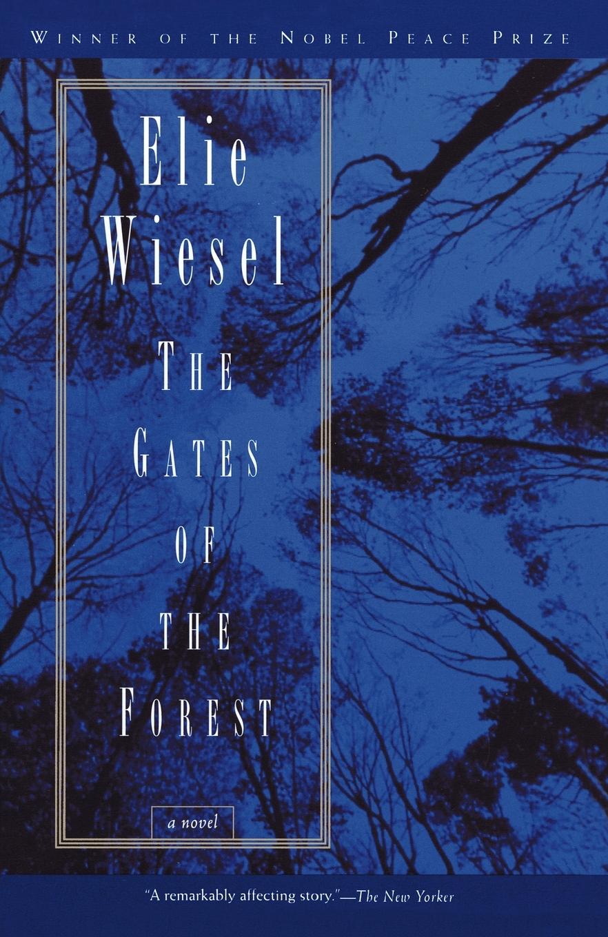 Cover: 9780805210446 | The Gates of the Forest | A Novel | Elie Wiesel | Taschenbuch | 1995