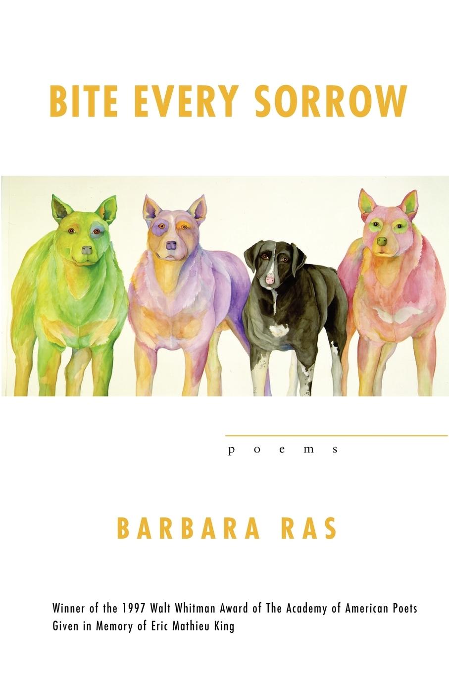 Cover: 9780807122648 | Bite Every Sorrow | Barbara Ras | Taschenbuch | Englisch | 1998