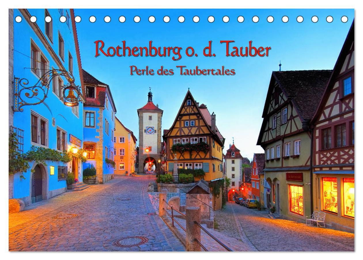 Cover: 9783435280773 | Rothenburg o. d. Tauber - Perle des Taubertales (Tischkalender 2025...