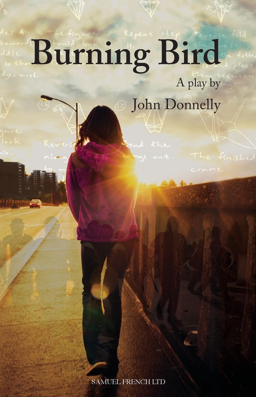 Cover: 9780573150036 | Burning Bird | John Donnelly | Taschenbuch | Paperback | Englisch