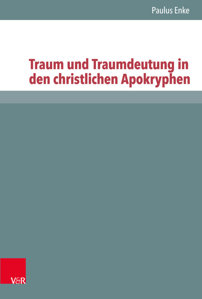 Cover: 9783525517062 | Traum und Traumdeutung in den christlichen Apokryphen | Paulus Enke