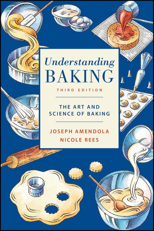 Cover: 9780471405467 | Understanding Baking | The Art and Science of Baking | Taschenbuch