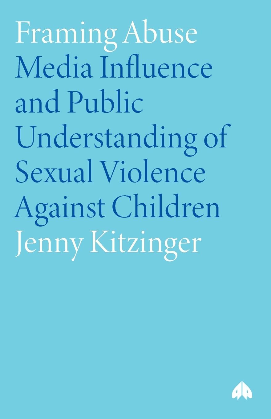 Cover: 9780745323312 | Framing Abuse | Jenny Kitzinger | Taschenbuch | Englisch | 2004