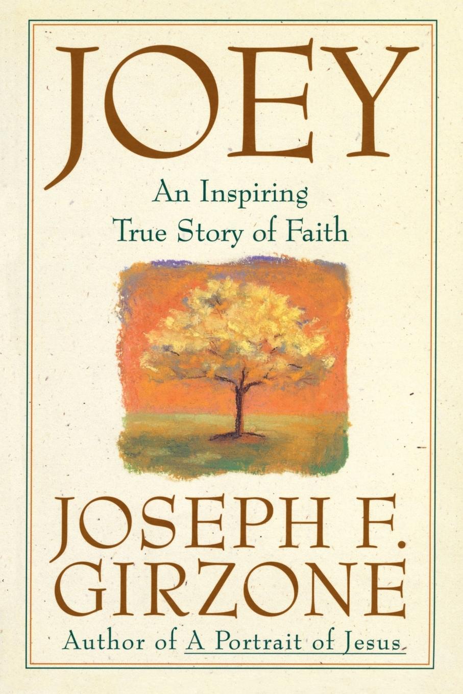 Cover: 9780385484763 | Joey | An inspiring true story of faith and forgiveness | Girzone