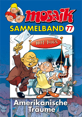 Cover: 9783864620645 | Mosaik Sammelband - Amerikanische Träume | Klaus D. Schleiter | Buch