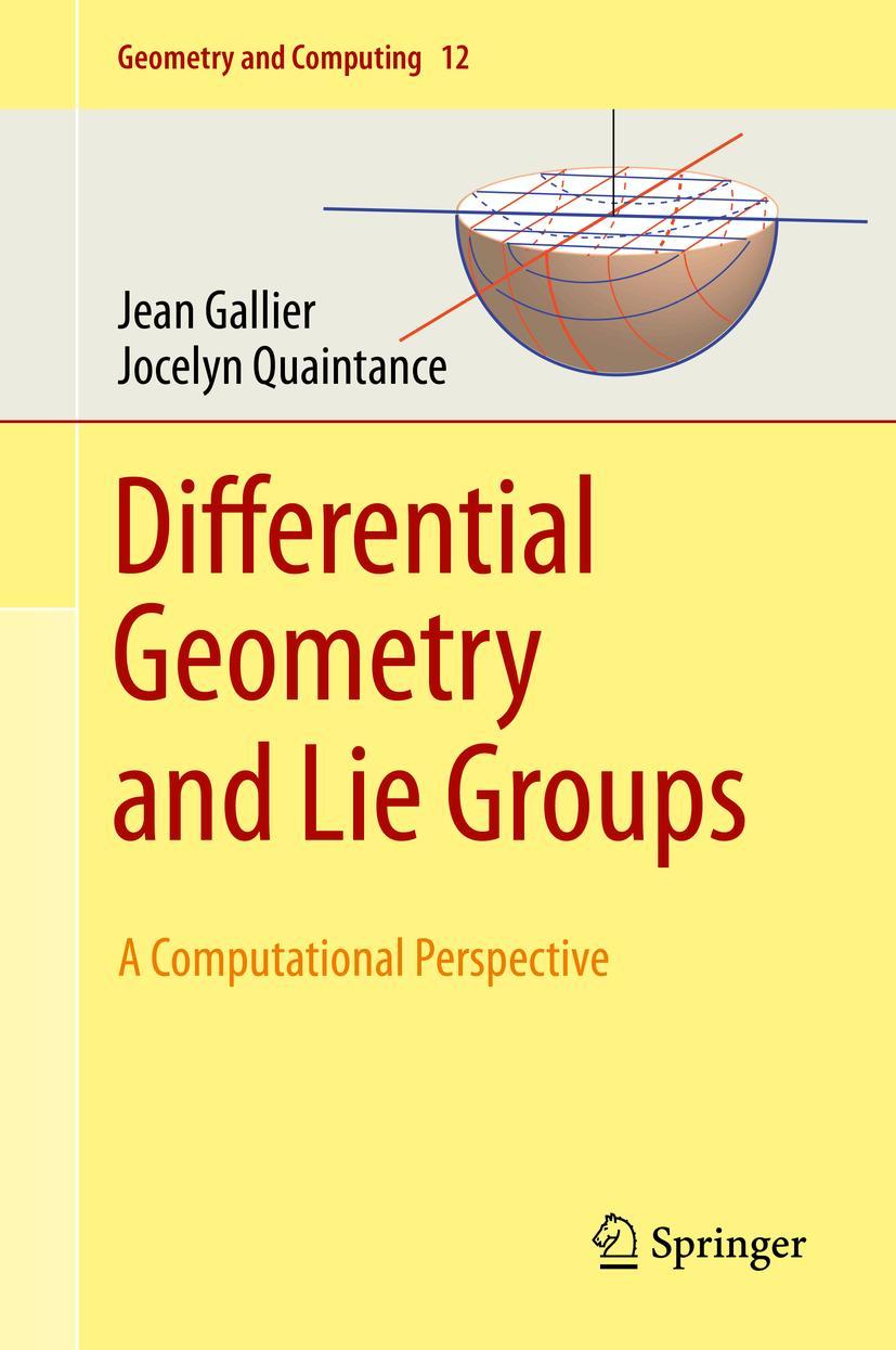 Cover: 9783030460396 | Differential Geometry and Lie Groups | A Computational Perspective