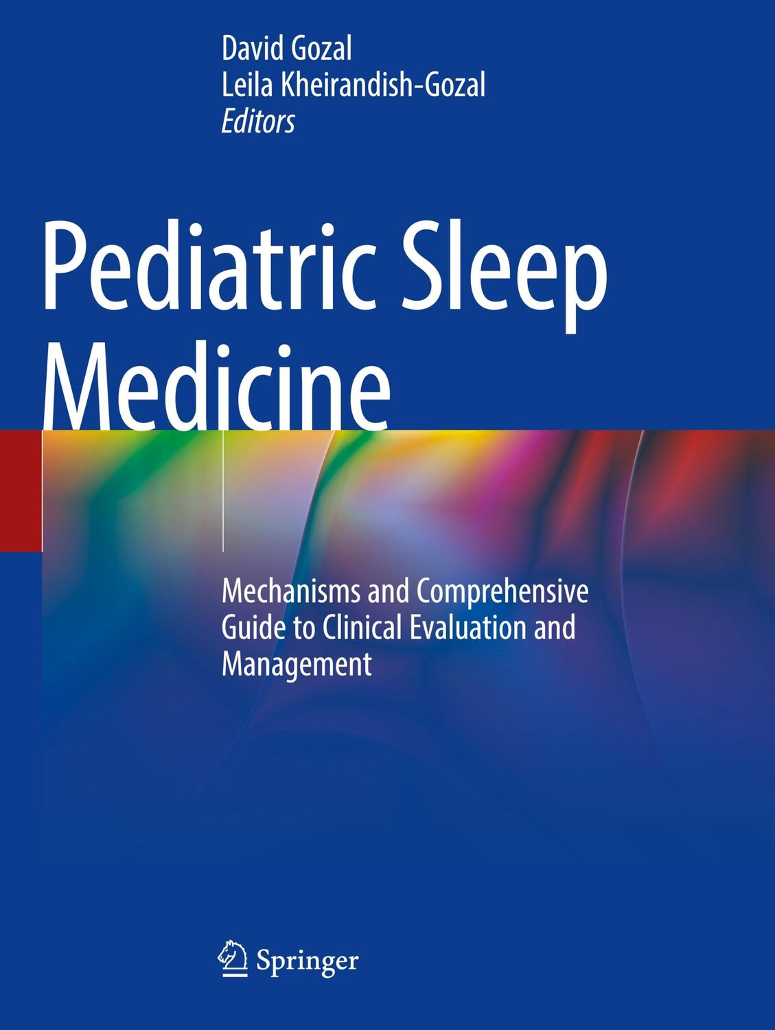 Cover: 9783030655761 | Pediatric Sleep Medicine | Leila Kheirandish-Gozal (u. a.) | Buch | xx