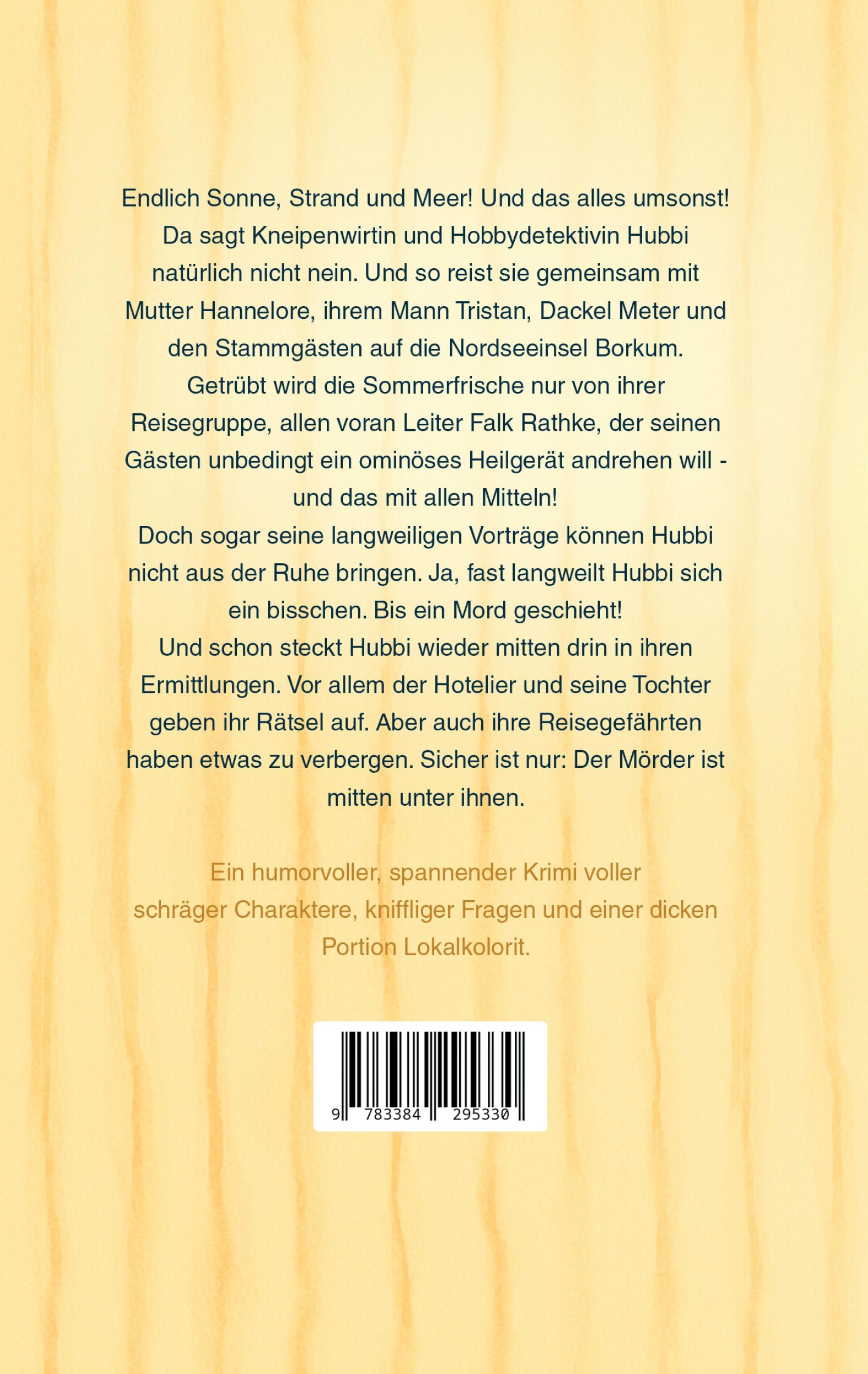 Rückseite: 9783384295330 | Urlaubsreif - Hubbis neunzehnter Fall | Pia Mester | Taschenbuch