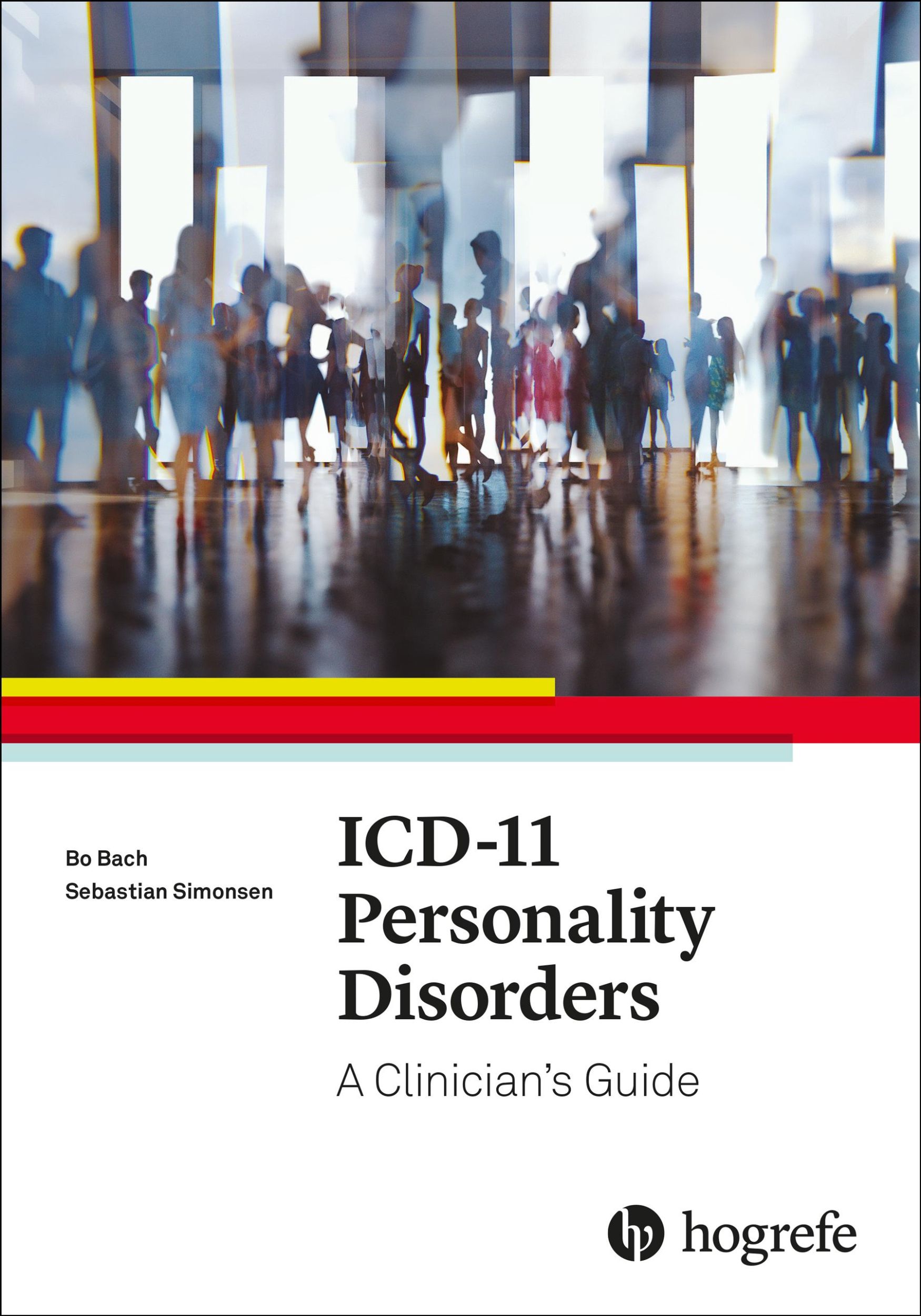 Cover: 9780889376489 | ICD-11 Personality Disorders | A Clinician's Guide | Bo Bach (u. a.)