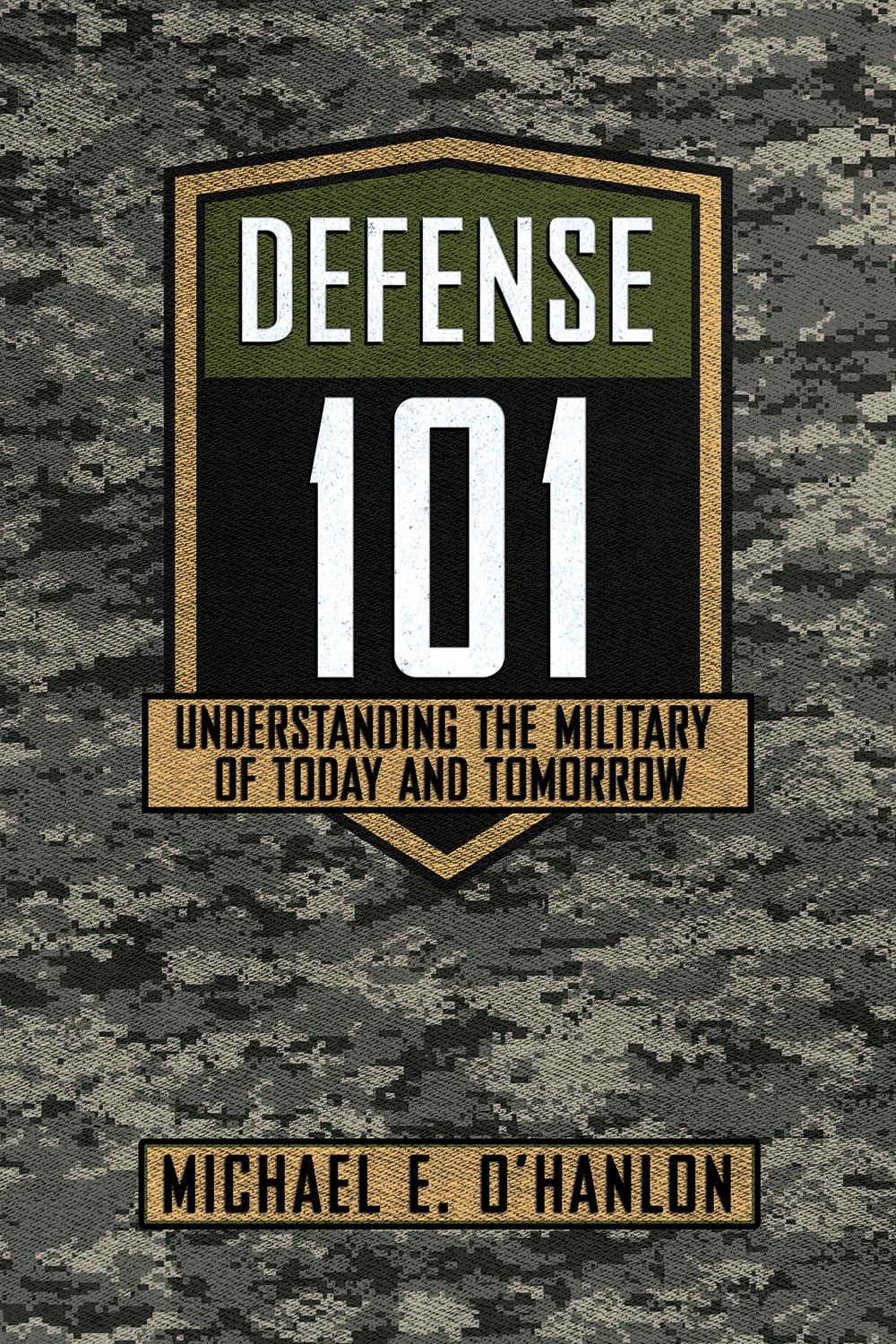 Cover: 9781501754487 | Defense 101 | Understanding the Military of Today and Tomorrow | Buch