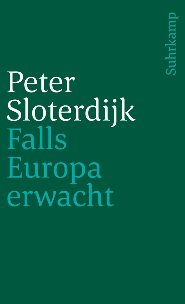 Cover: 9783518399026 | Falls Europa erwacht | Peter Sloterdijk | Taschenbuch | 66 S. | 2009