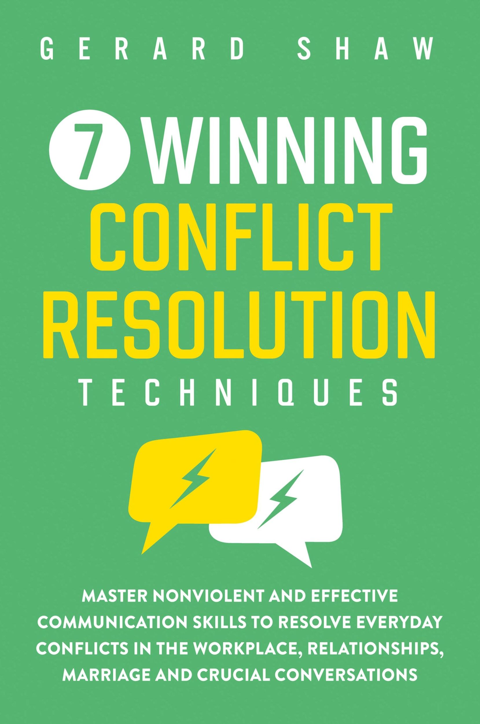 Cover: 9781647800475 | 7 Winning Conflict Resolution Techniques | Gerard Shaw | Taschenbuch