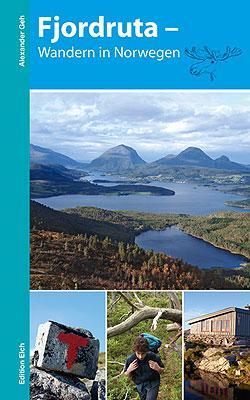 Cover: 9783937452258 | Fjordruta - Wandern in Norwegen | Alexander Geh | Buch | 192 S. | 2013