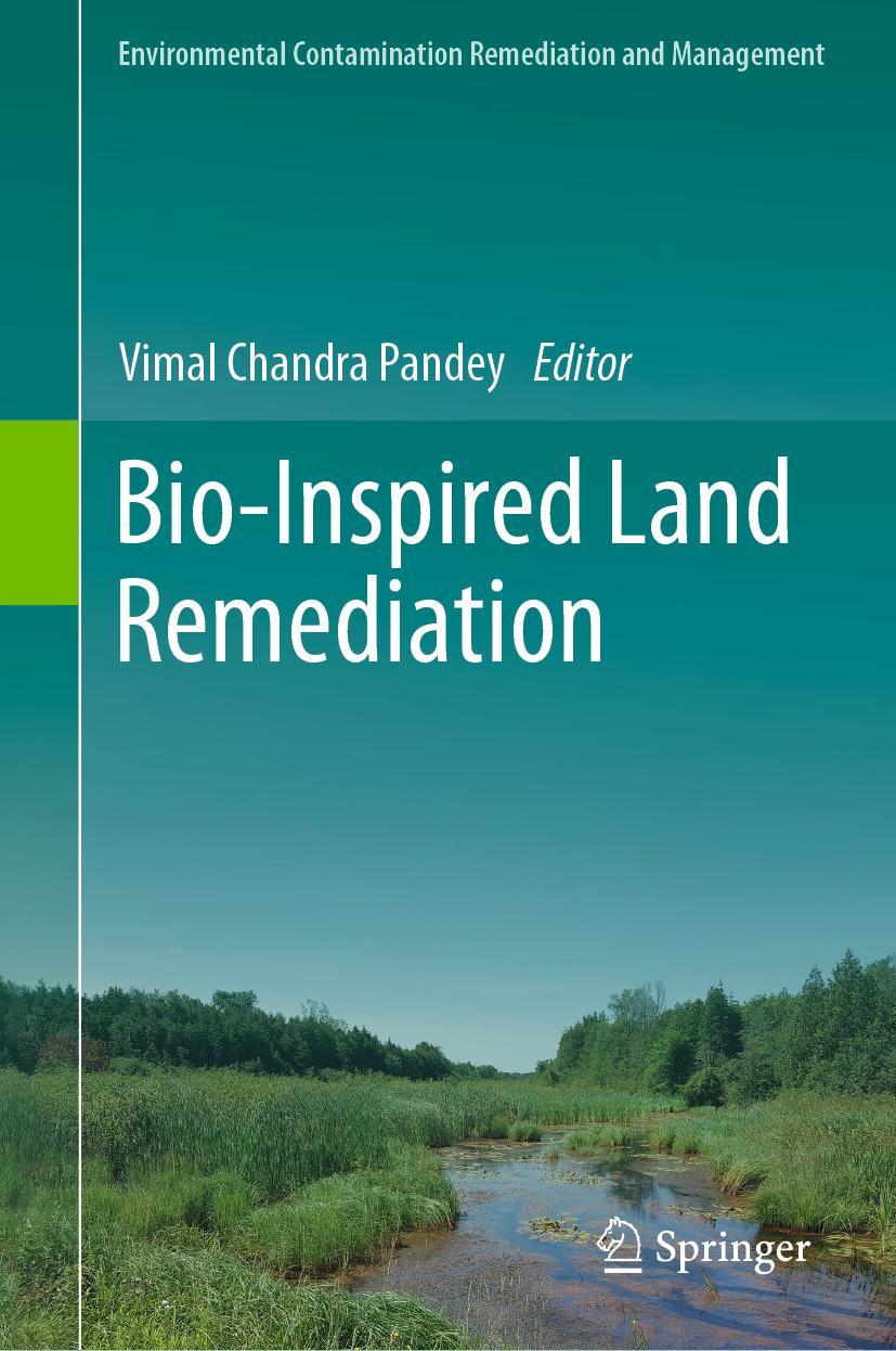 Cover: 9783031049309 | Bio-Inspired Land Remediation | Vimal Chandra Pandey | Buch | xxiii