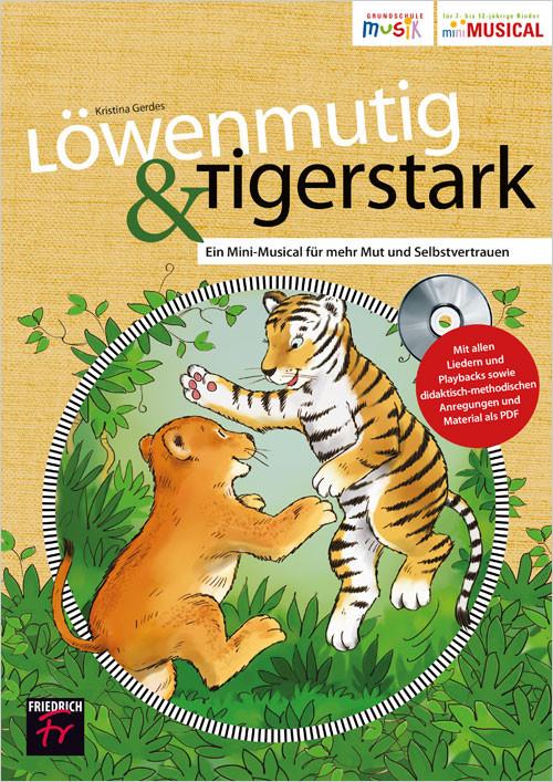 Cover: 9783617920275 | Löwenmutig &amp; Tigerstark | Kristina Gerdes | Taschenbuch | Deutsch