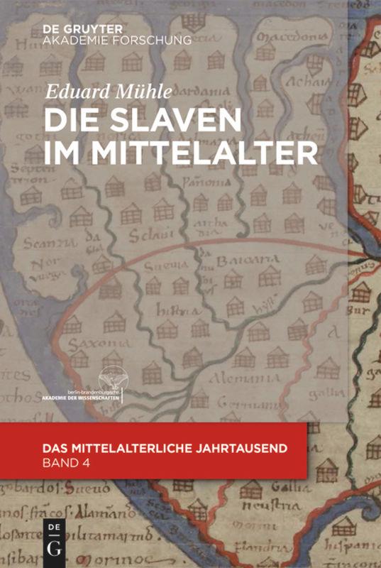 Cover: 9783110488142 | Die Slaven im Mittelalter | Eduard Mühle | Taschenbuch | V | Deutsch