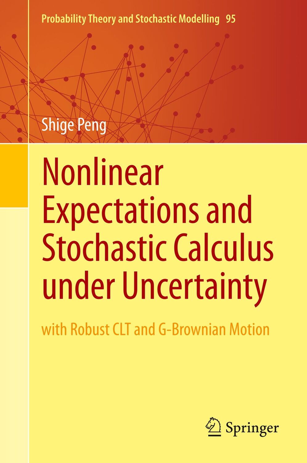 Cover: 9783662599020 | Nonlinear Expectations and Stochastic Calculus under Uncertainty