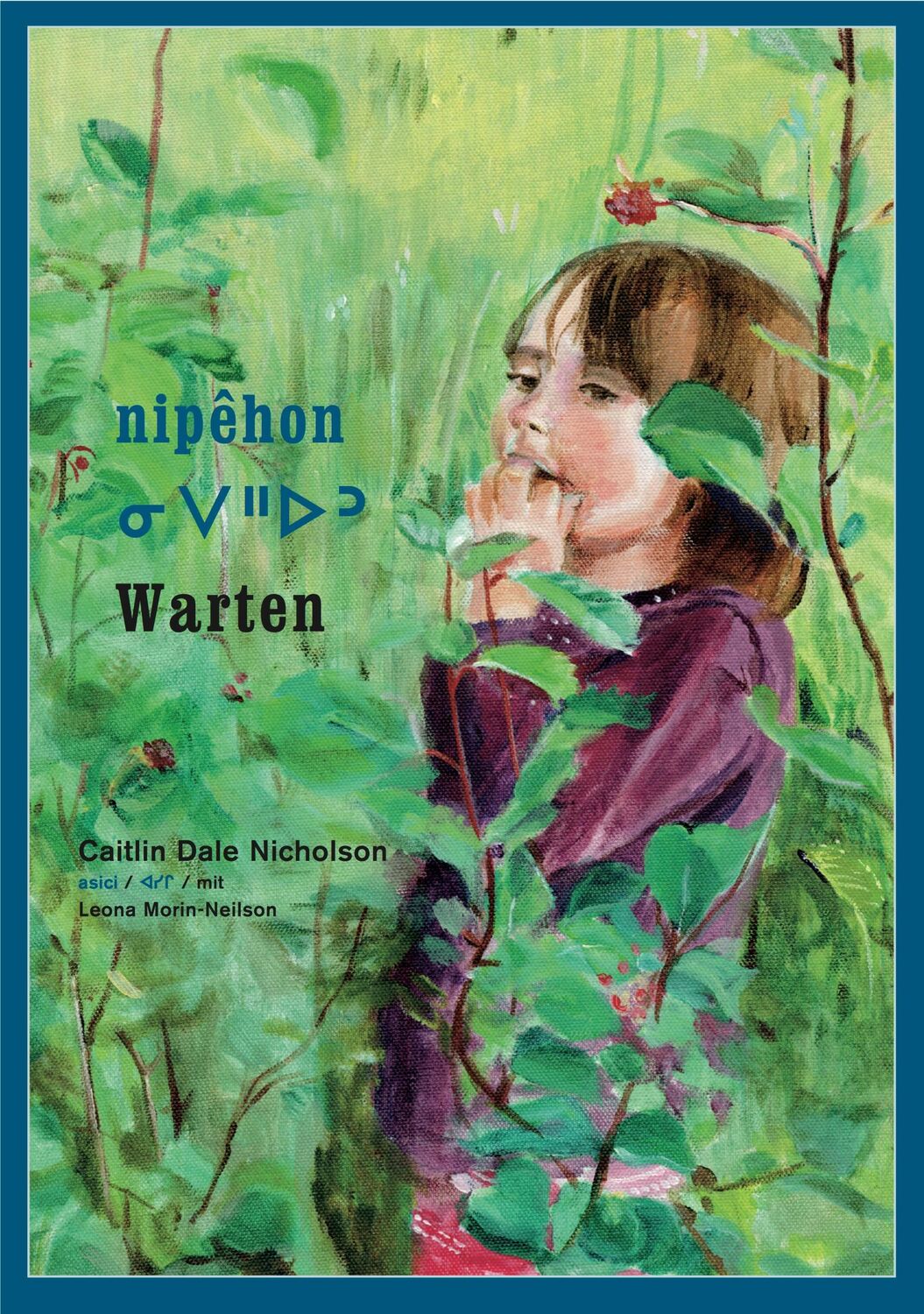 Cover: 9783946100614 | nipêhon / Warten | Caitlin Dale Nicholson | Buch | 24 S. | Deutsch