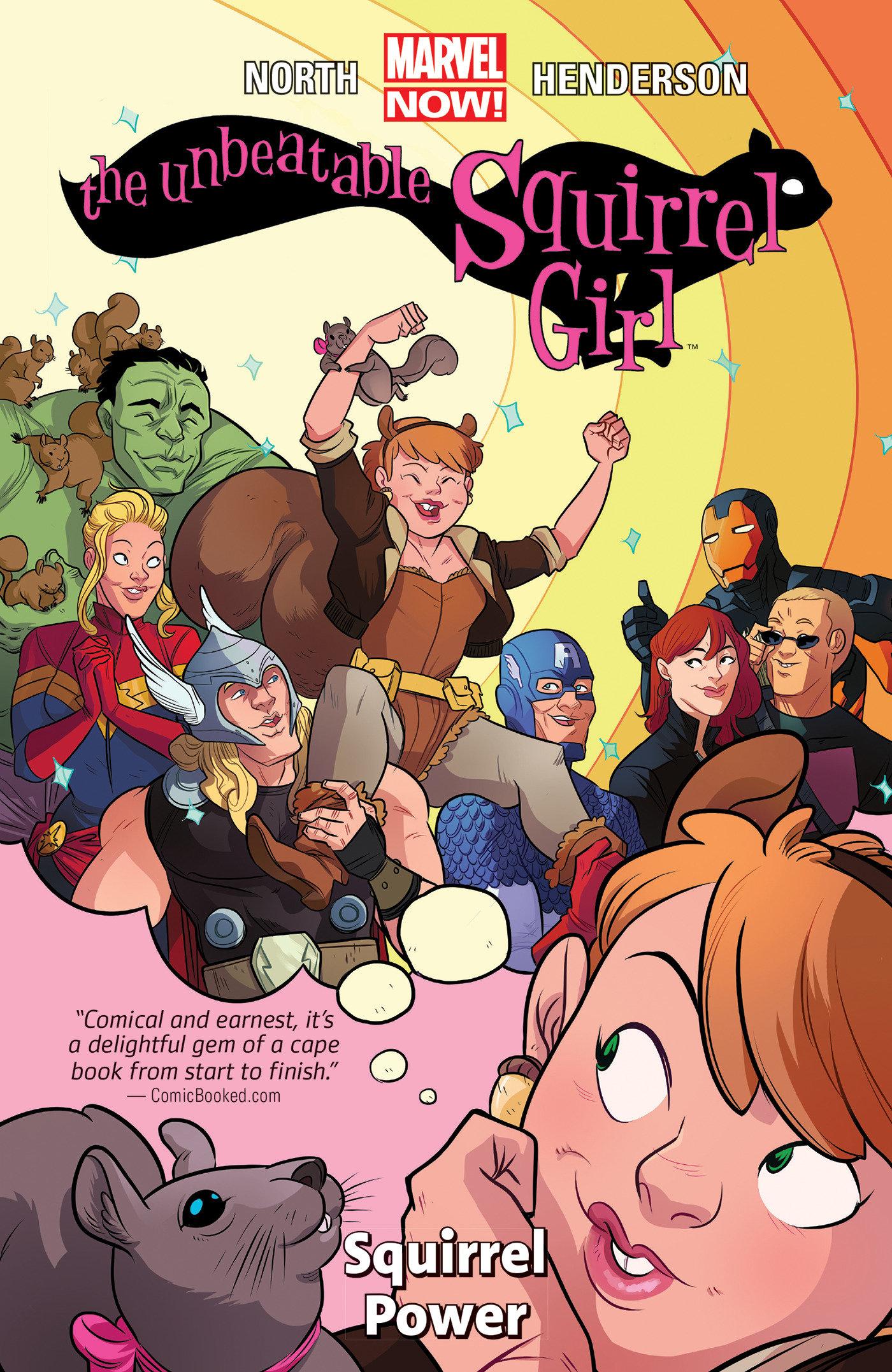 Cover: 9780785197027 | The Unbeatable Squirrel Girl Vol. 1: Squirrel Power | North (u. a.)