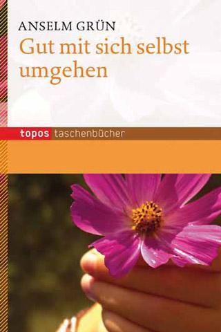 Cover: 9783836707213 | Gut mit sich selbst umgehen | Anselm Grün | Taschenbuch | 104 S.