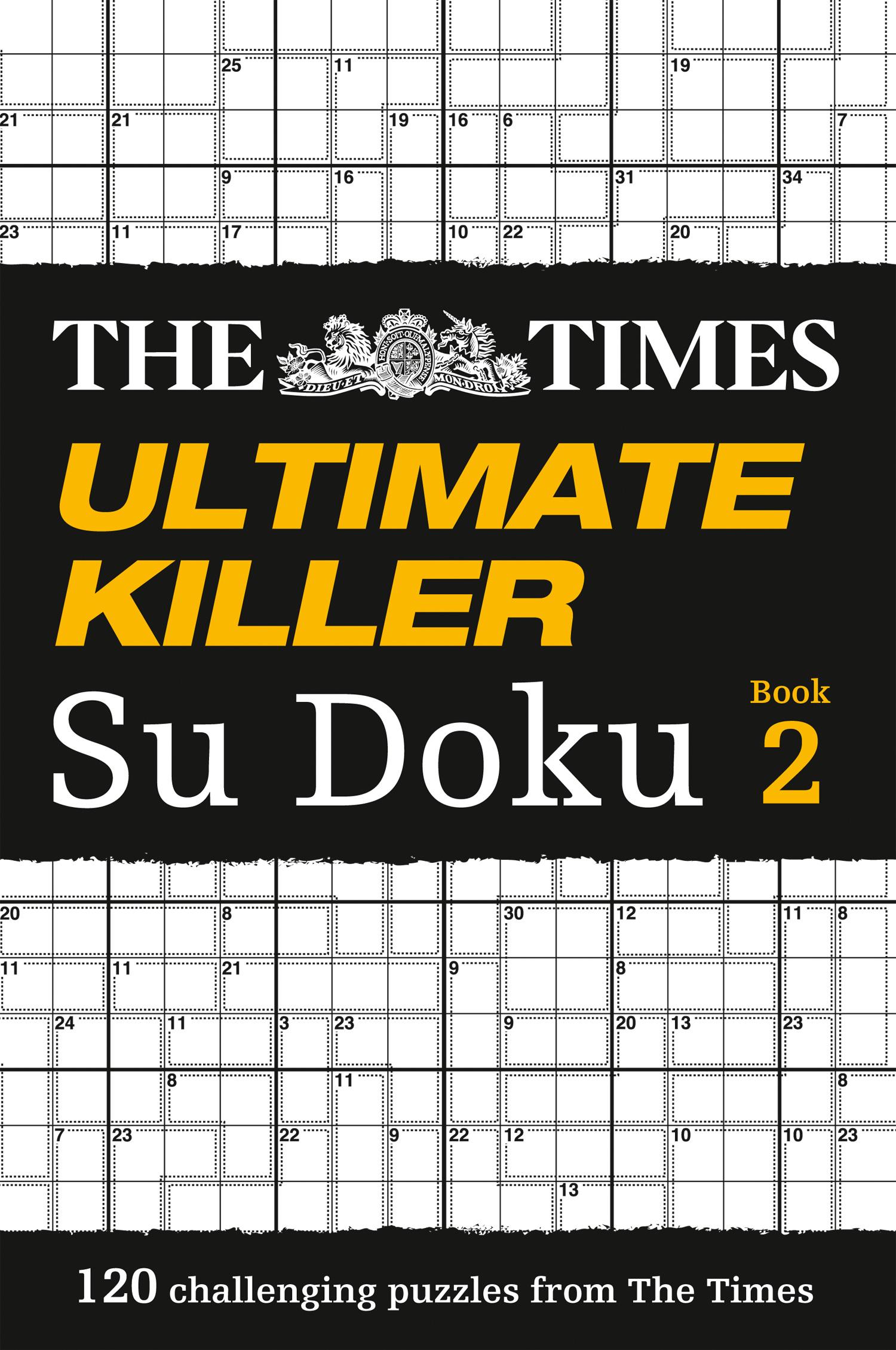 Cover: 9780007364527 | The Times Ultimate Killer Su Doku Book 2 | The Times Mind Games | Buch