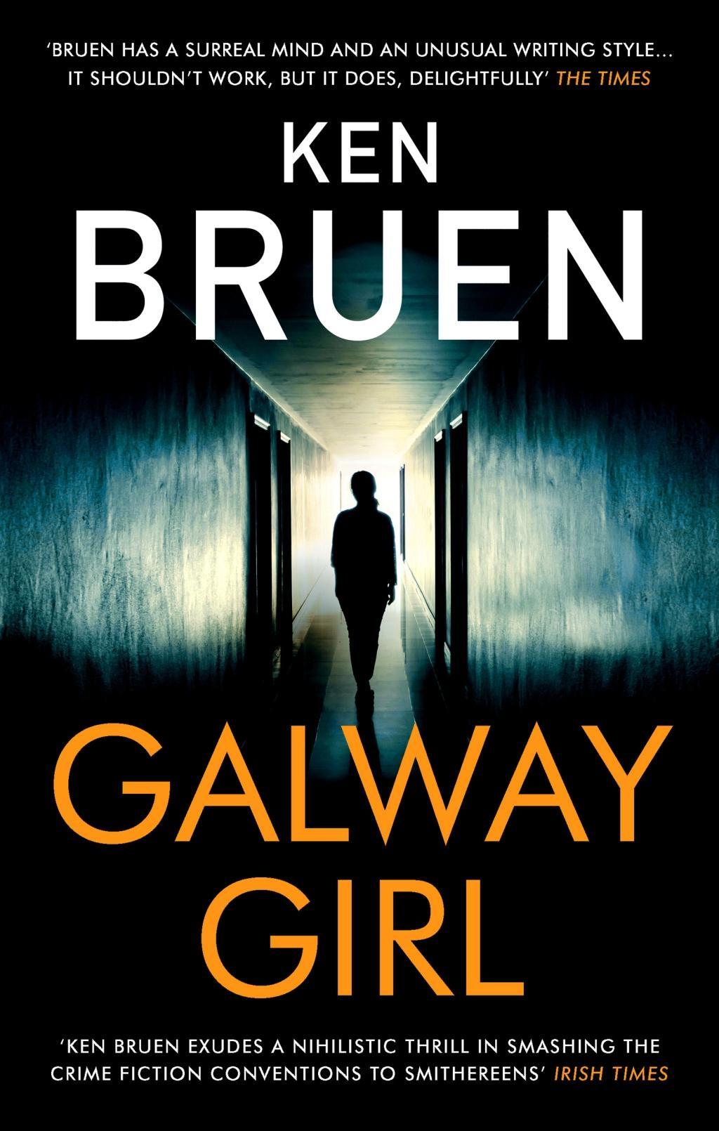 Cover: 9781838933081 | Galway Girl | Ken Bruen | Taschenbuch | Kartoniert / Broschiert | 2020