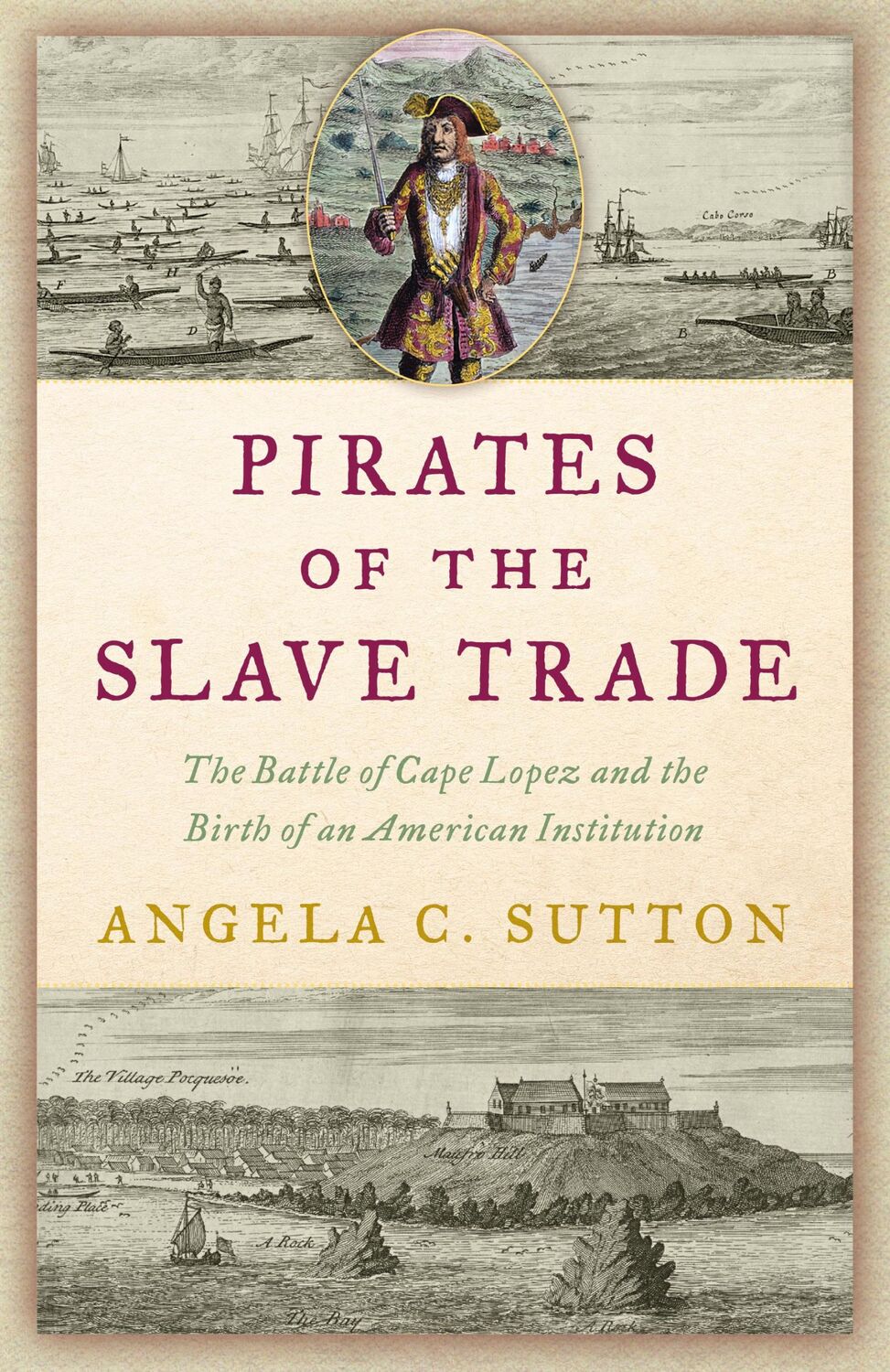 Cover: 9781633888449 | Pirates of the Slave Trade | Angela C. Sutton | Buch | Gebunden | 2023