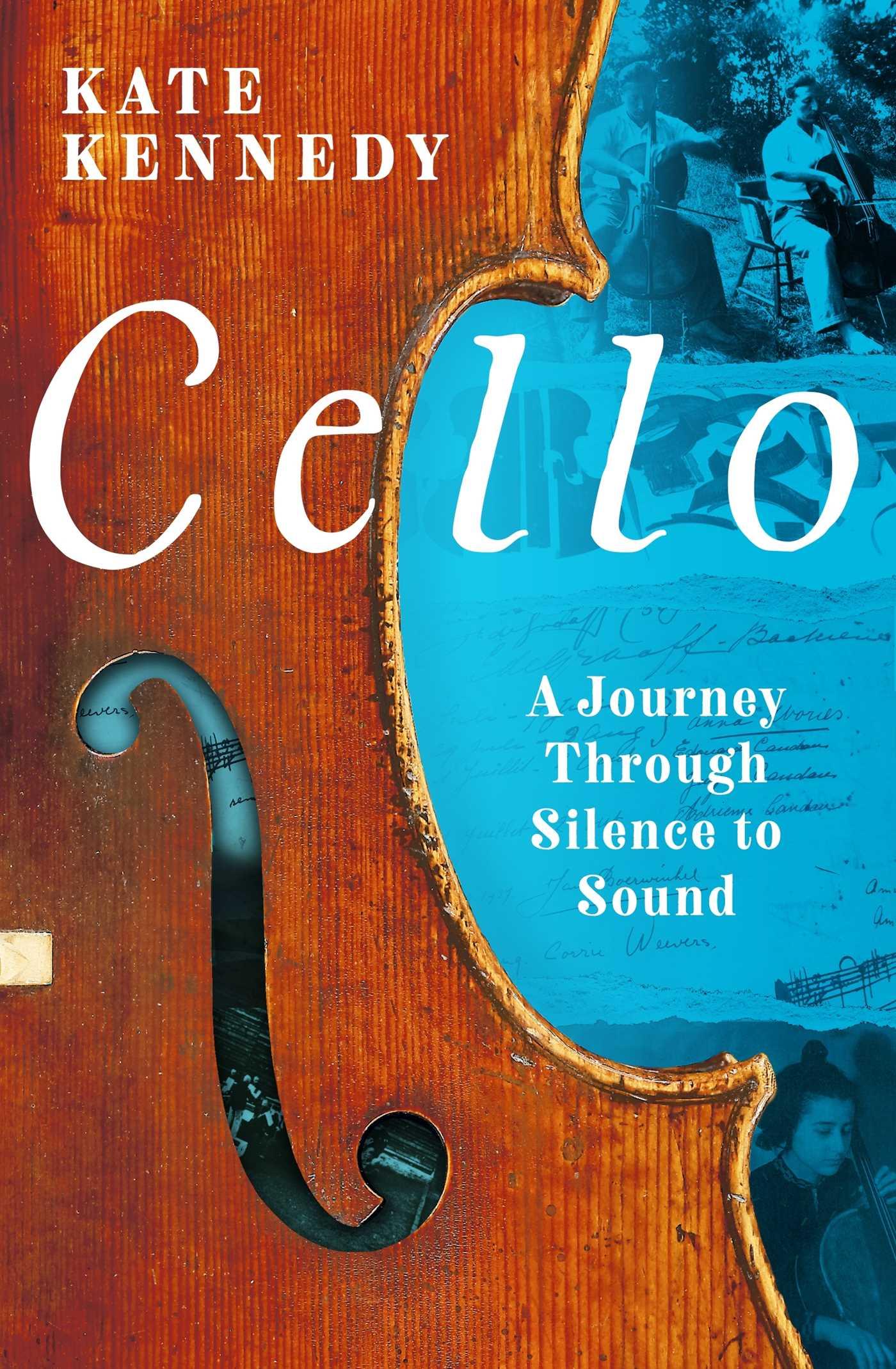 Cover: 9781639367504 | Cello | A Journey Through Silence to Sound | Kate Kennedy | Buch